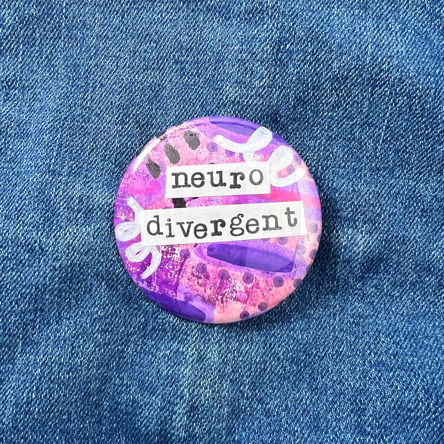 neurodivergent - Art Pin