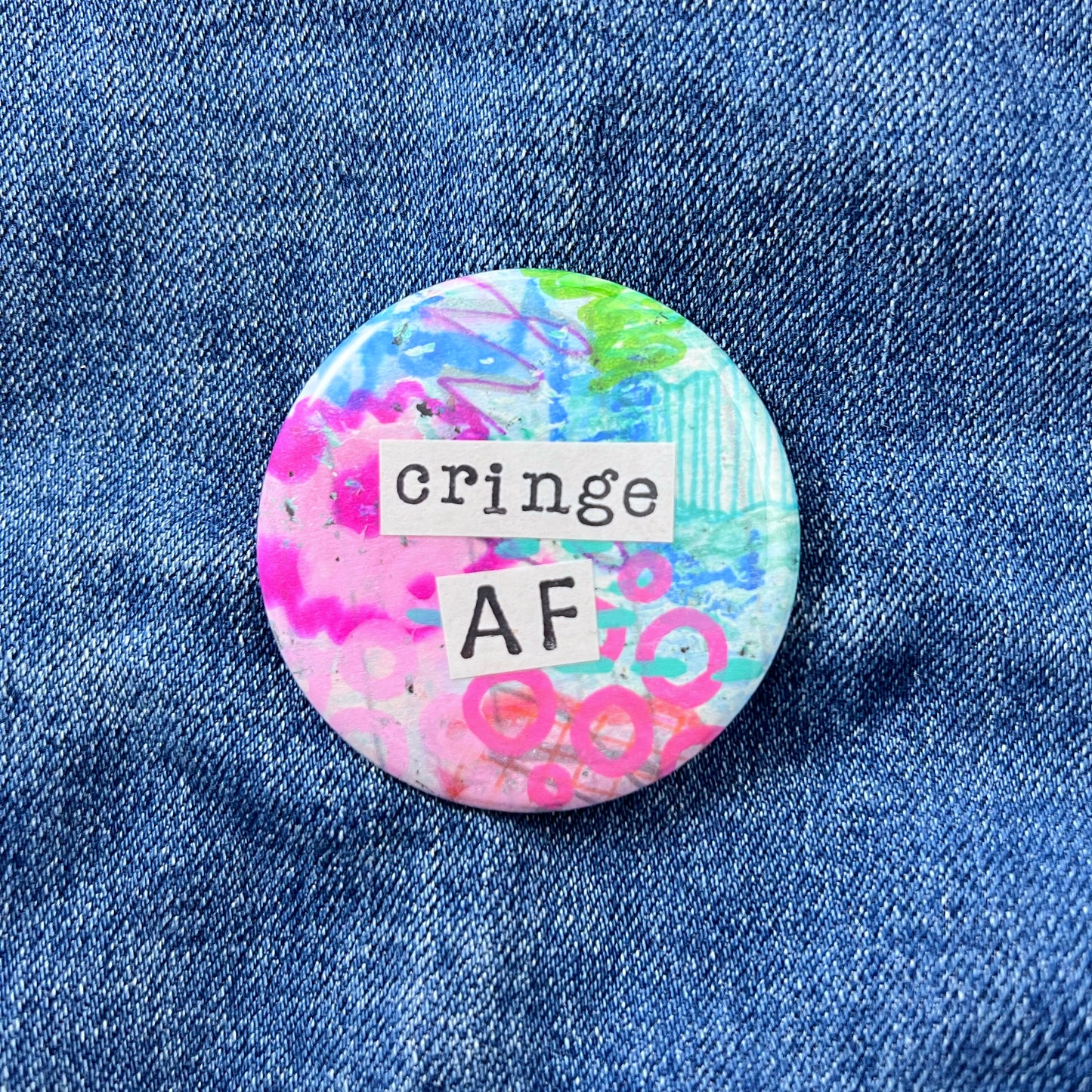 cringe AF - Art Pin
