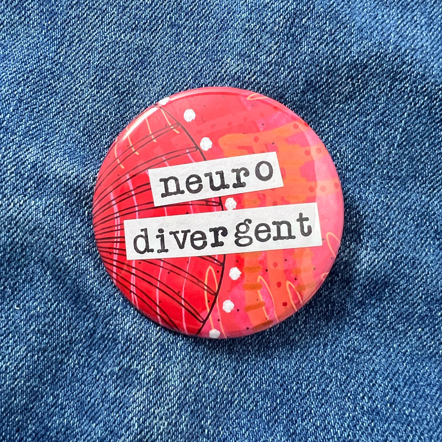 neurodivergent - Art Pin