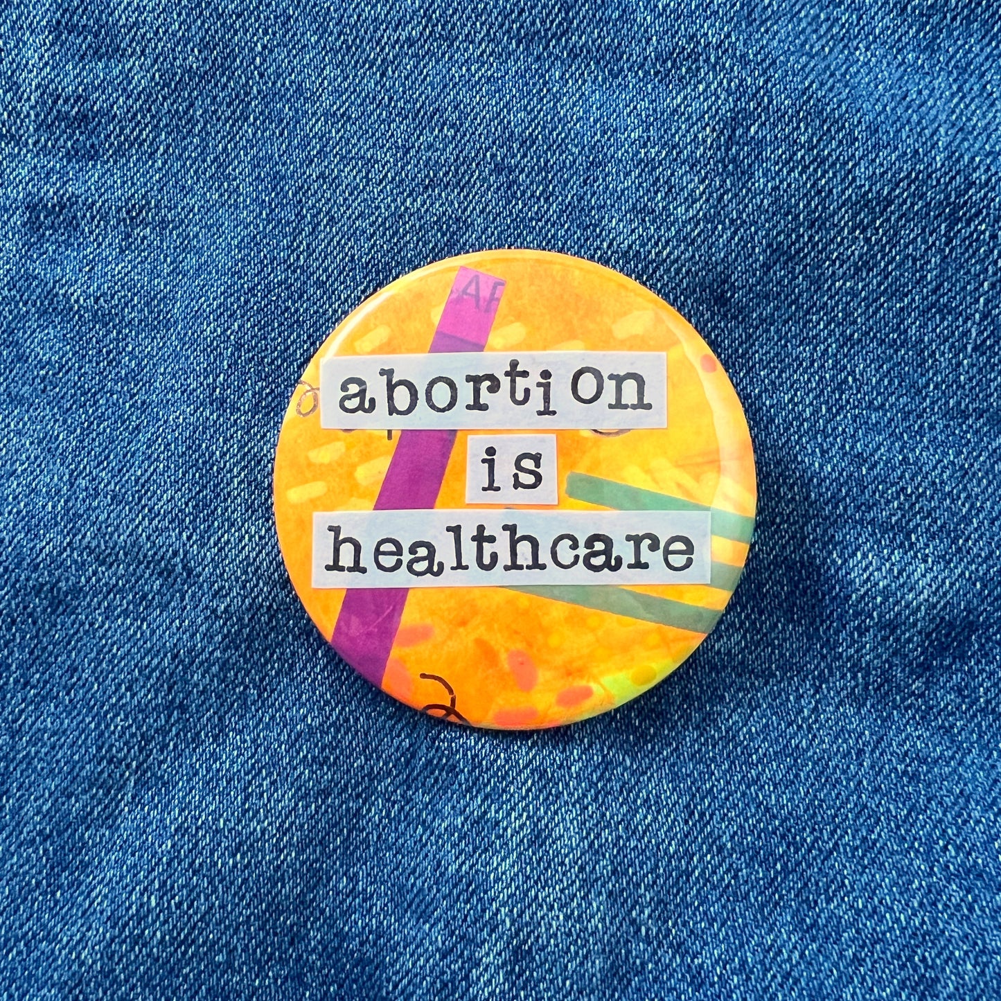 abortion is healthcare - Art Pin
