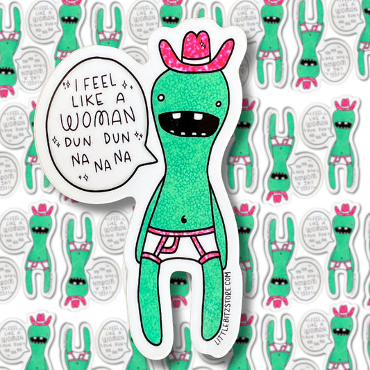 ”I feel like a woman!” Shania T. - vinyl sticker