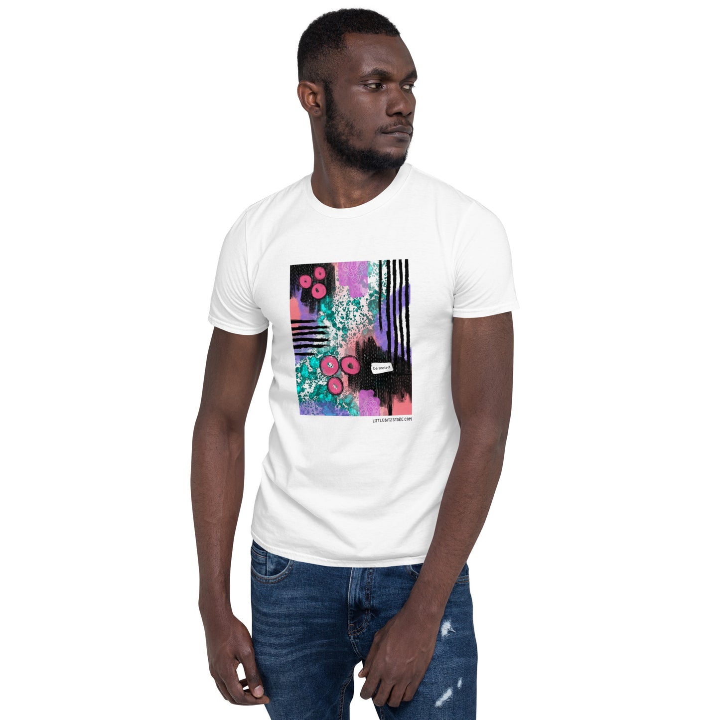 Be Weird - Unisex Short-Sleeve T-Shirt