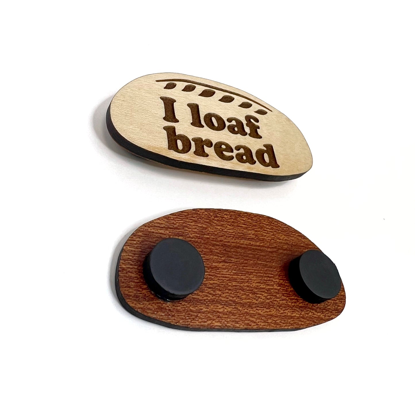 “I loaf bread” - Artisan Bread Magnet