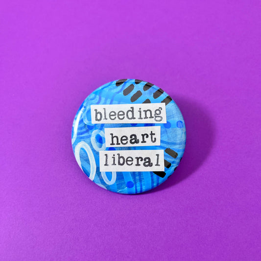 bleeding heart liberal - Art Magnet