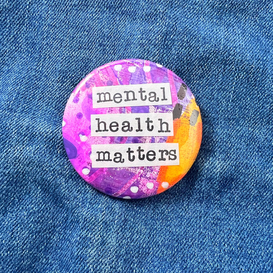 mental health matters - Art Pin