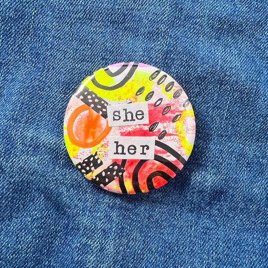 she / her pronoun - Art Pin