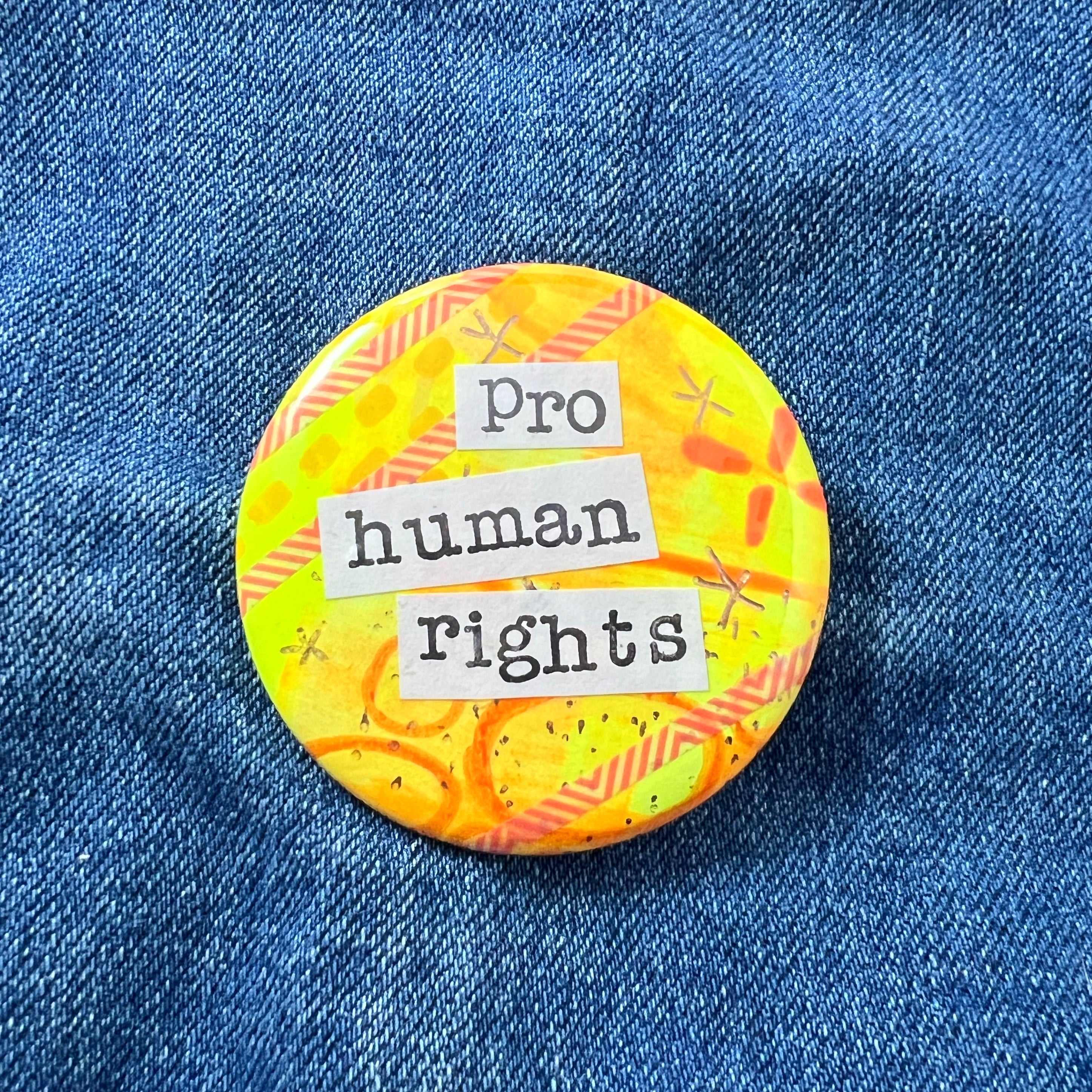 pro human rights - Art Pin – littlebitzstore