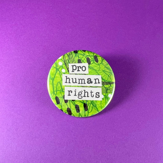 pro human rights - Art Magnet